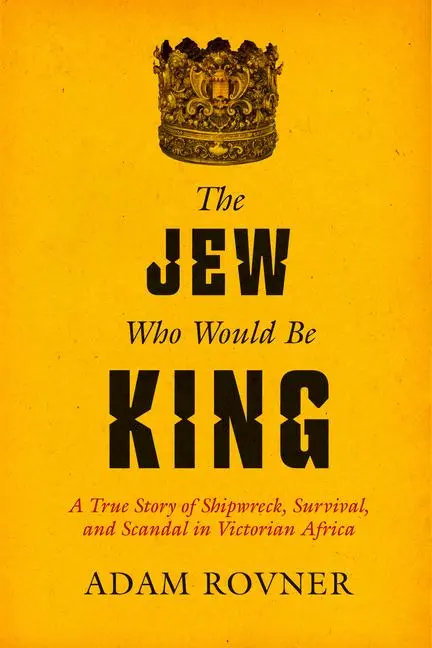 Cover: 9780520403000 | The Jew Who Would Be King | Adam Laurence Rovner | Buch | Englisch