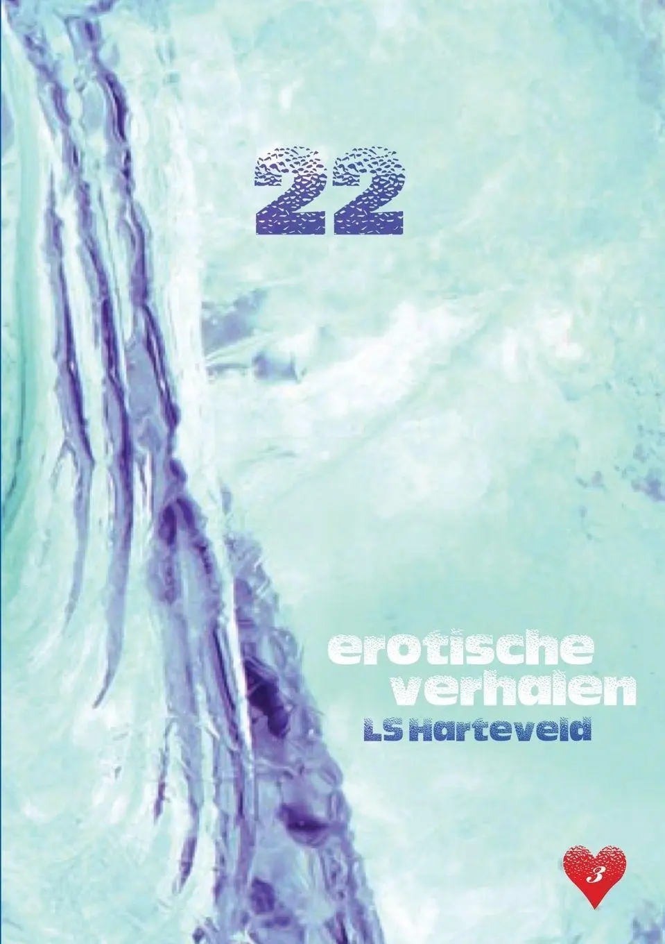 Cover: 9781326123000 | 22 erotische verhalen | Ls Harteveld | Taschenbuch | Niederländisch