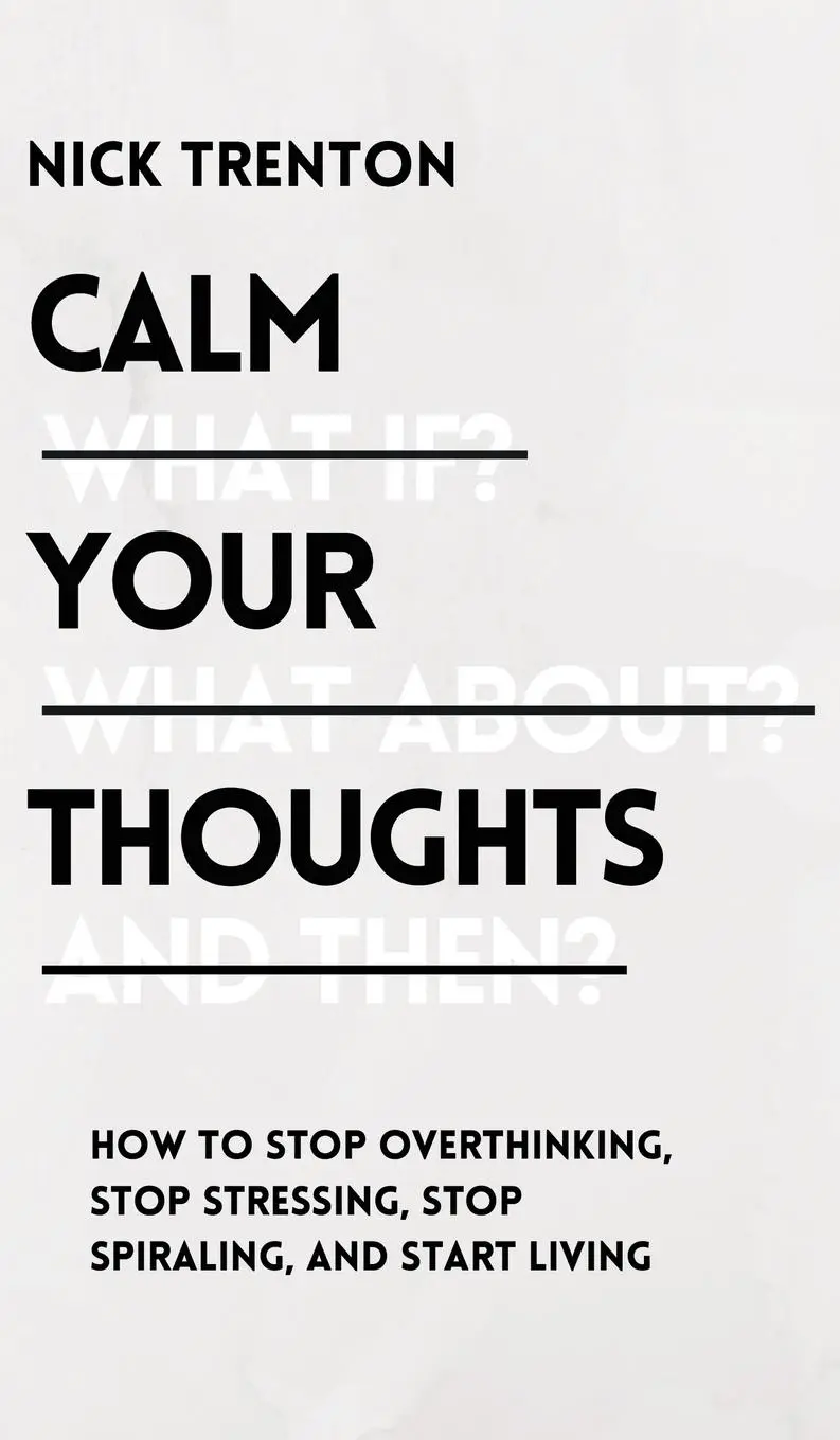Cover: 9781647433000 | Calm Your Thoughts | Nick Trenton | Buch | Englisch | 2021
