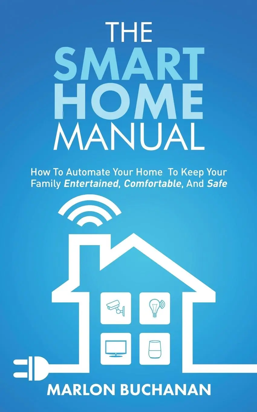 Cover: 9781735543000 | The Smart Home Manual | Marlon Buchanan | Taschenbuch | Englisch