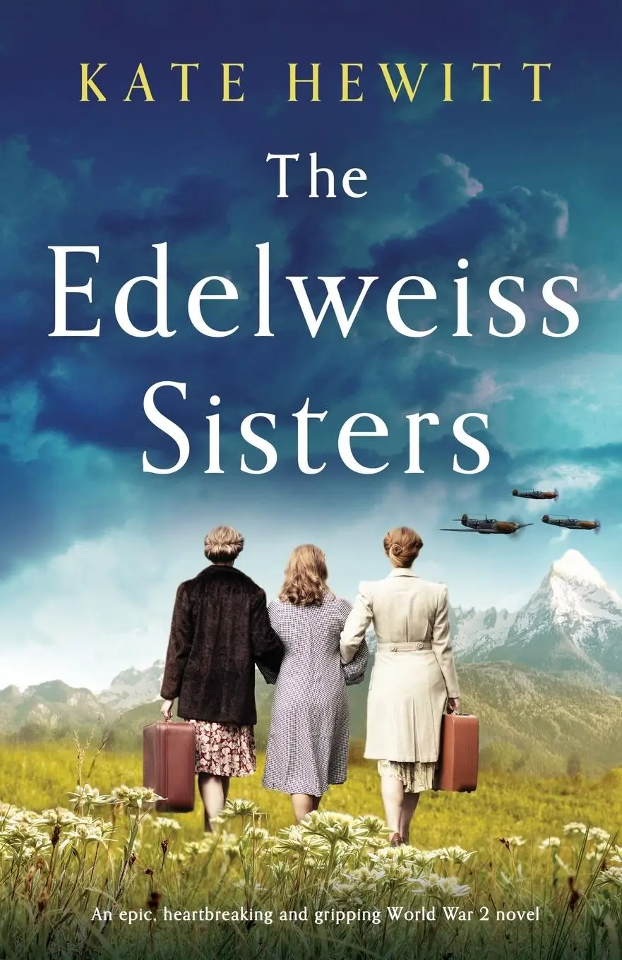 Cover: 9781800193000 | The Edelweiss Sisters | Kate Hewitt | Taschenbuch | Englisch | 2021