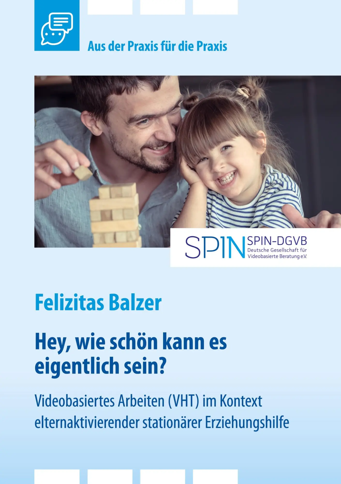 Cover: 9783346723000 | Videobasiertes Arbeiten (VHT) im Kontext elternaktivierender...