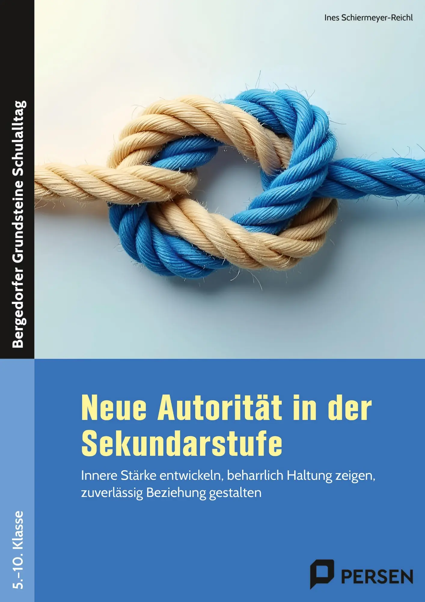 Cover: 9783403213000 | Neue Autorität in der Sekundarstufe | Ines Schiermeyer-Reichl | Buch
