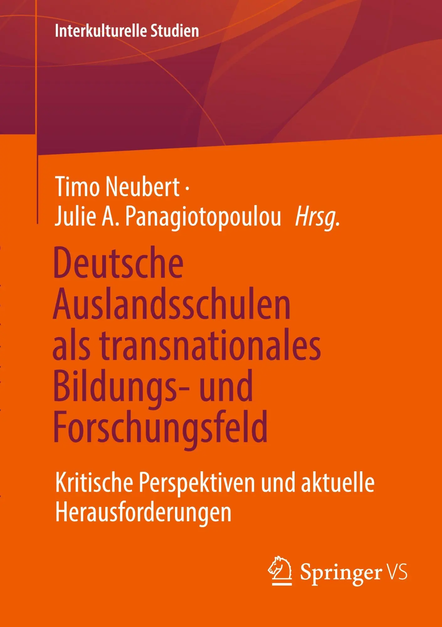 Cover: 9783658503000 | Deutsche Auslandsschulen als transnationales Bildungs- und...