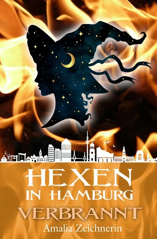 Cover: 9783819043000 | Hexen in Hamburg: Verbrannt | DE | Amalia Zeichnerin | Taschenbuch