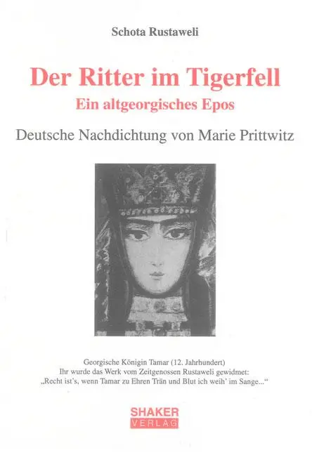 Cover: 9783844003000 | Der Ritter im Tigerfell. Ein altgeorgisches Epos | Schota Rustaweli