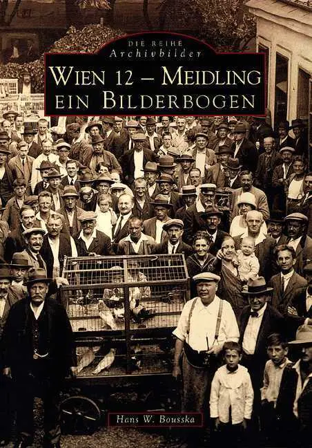 Cover: 9783897023000 | Wien 12 - Meidling | Ein Bilderbogen | Hans Werner Bousska | Buch