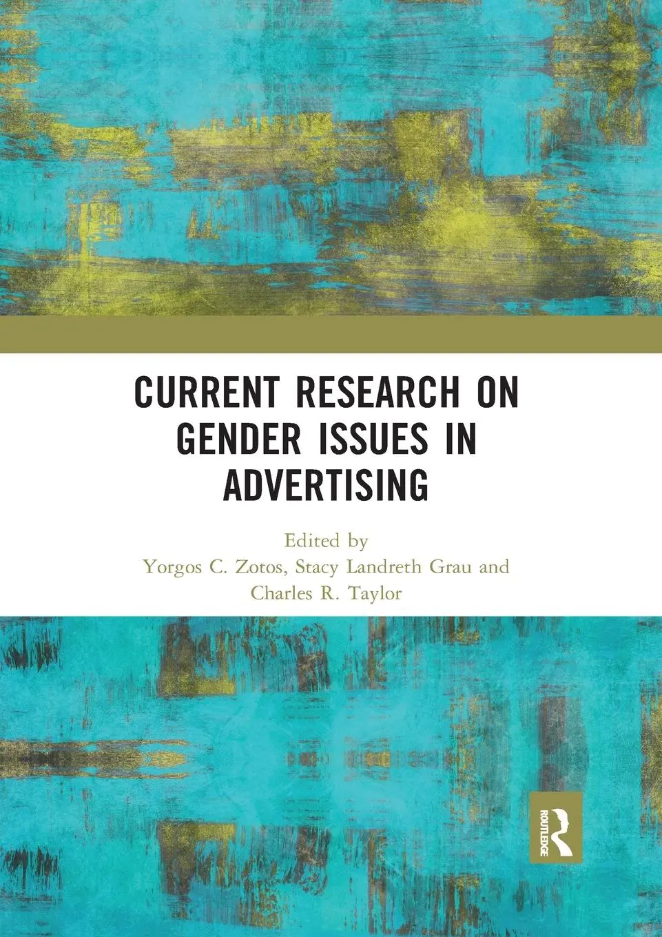 Cover: 9780367593100 | Current Research on Gender Issues in Advertising | Zotos (u. a.)
