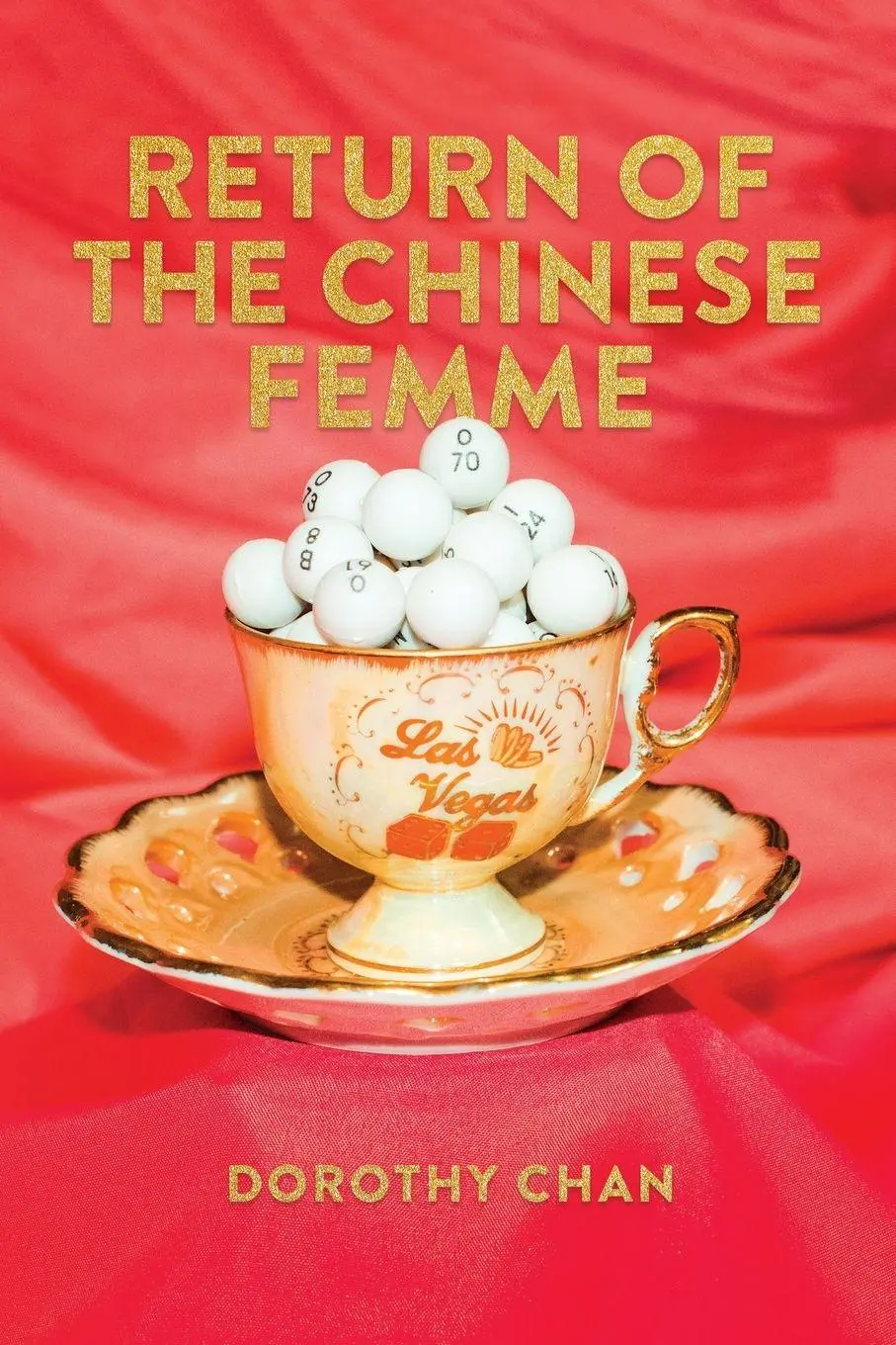 Cover: 9781646053100 | Return of the Chinese Femme | Dorothy Chan | Taschenbuch | Englisch