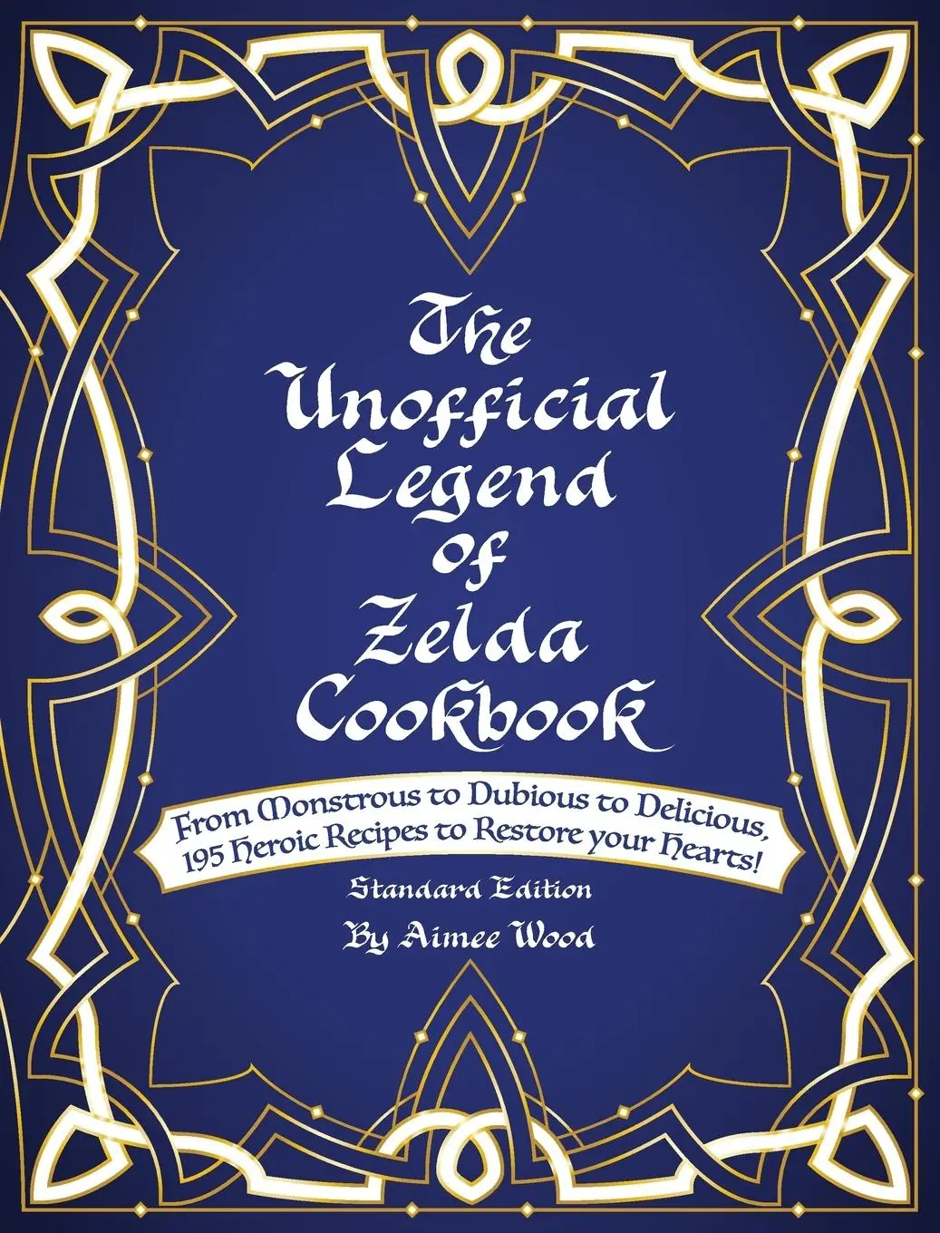 Cover: 9781734473100 | The Unofficial Legend Of Zelda Cookbook | Aimee Wood | Buch | Gebunden