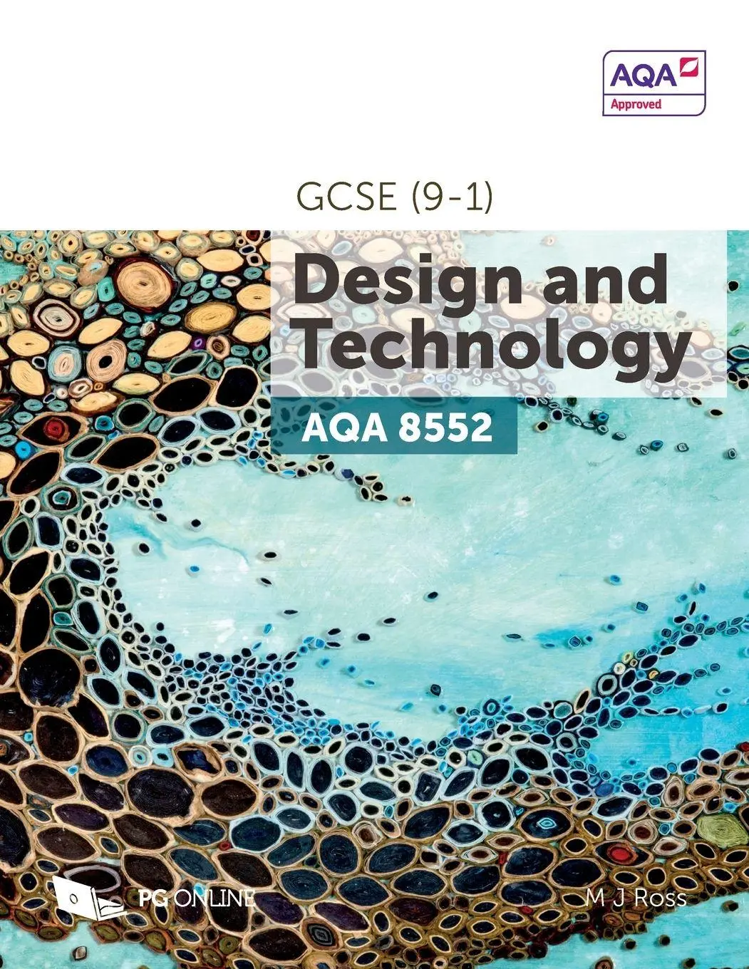 Cover: 9781910523100 | AQA GCSE (9-1) Design &amp; Technology 8552 | M J Ross | Taschenbuch