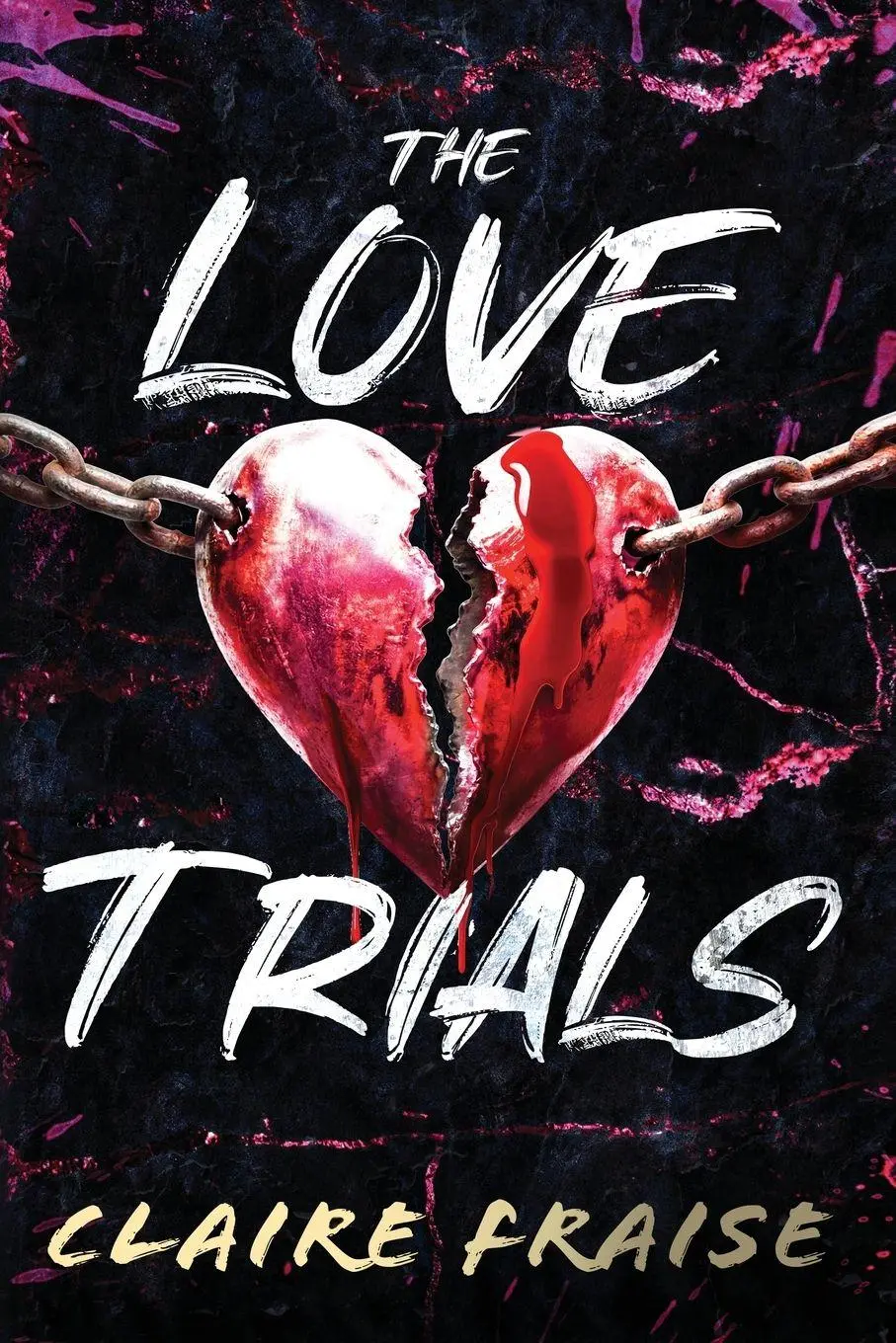 Cover: 9781960193100 | The Love Trials | Claire Fraise | Taschenbuch | Phantom Minds | 2026