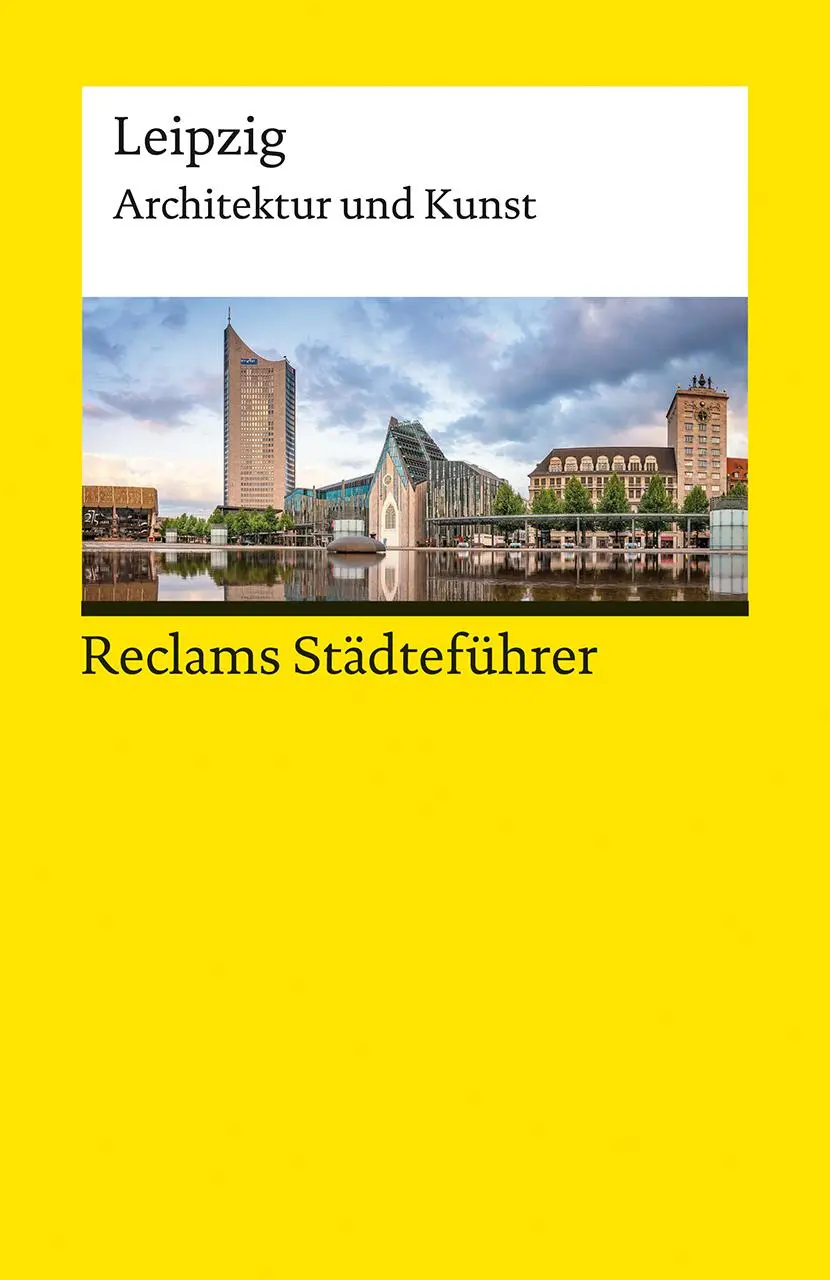 Cover: 9783150143100 | Reclams Städteführer Leipzig. Architektur und Kunst | Annette Menting