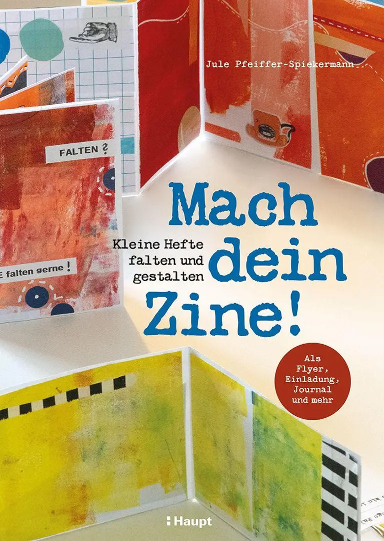 Cover: 9783258603100 | Mach dein Zine! | Jule Pfeiffer-Spiekermann | Taschenbuch | 128 S.