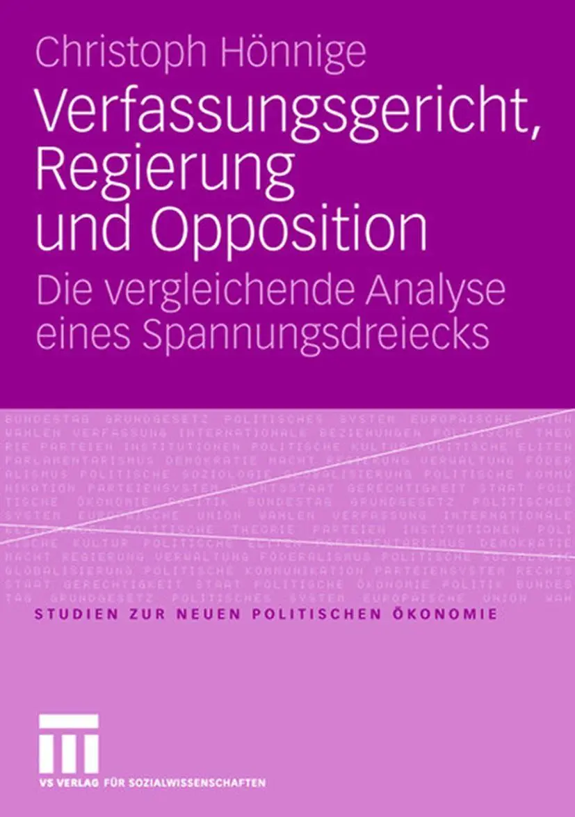 Cover: 9783531153100 | Verfassungsgericht, Regierung und Opposition | Christoph Hönnige | xv