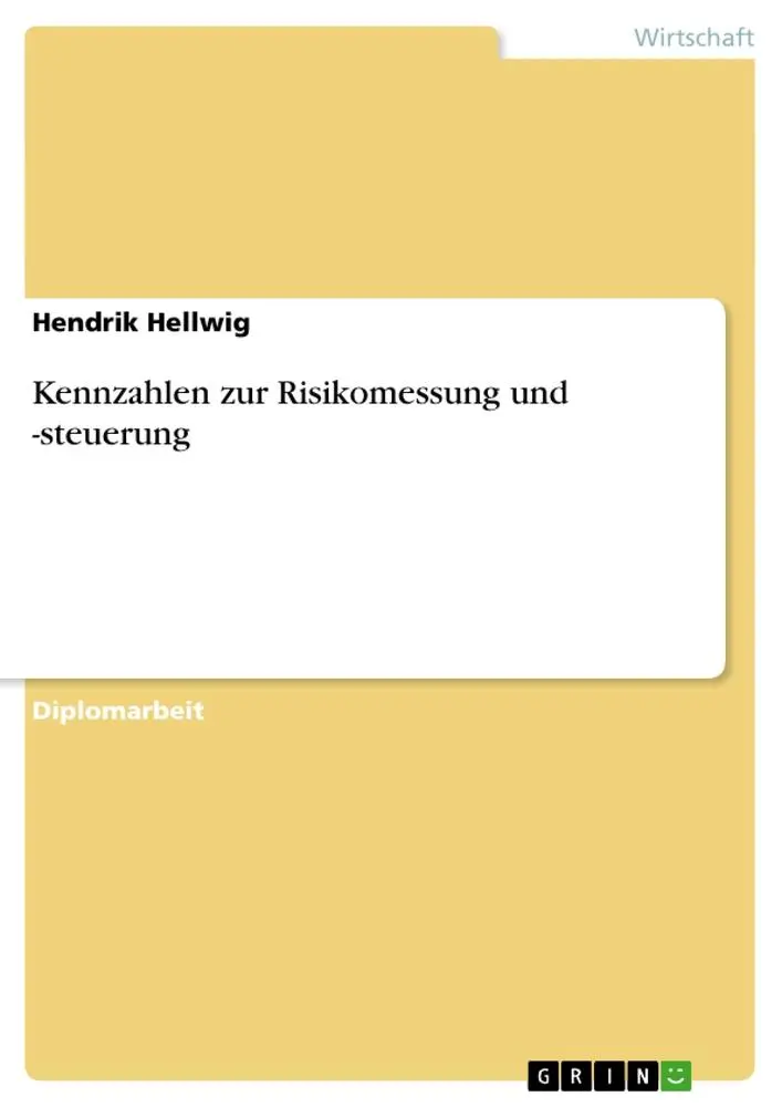 Cover: 9783638933100 | Kennzahlen zur Risikomessung und -steuerung | Hendrik Hellwig | Buch