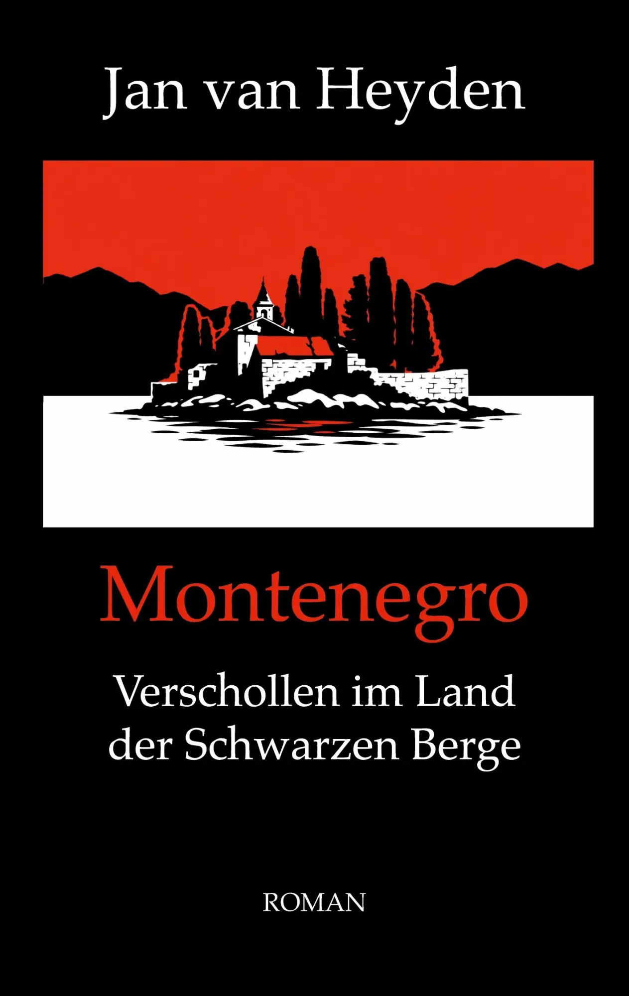 Cover: 9783695743100 | Montenegro | Verschollen im Land der Schwarzen Berge | Jan van Heyden