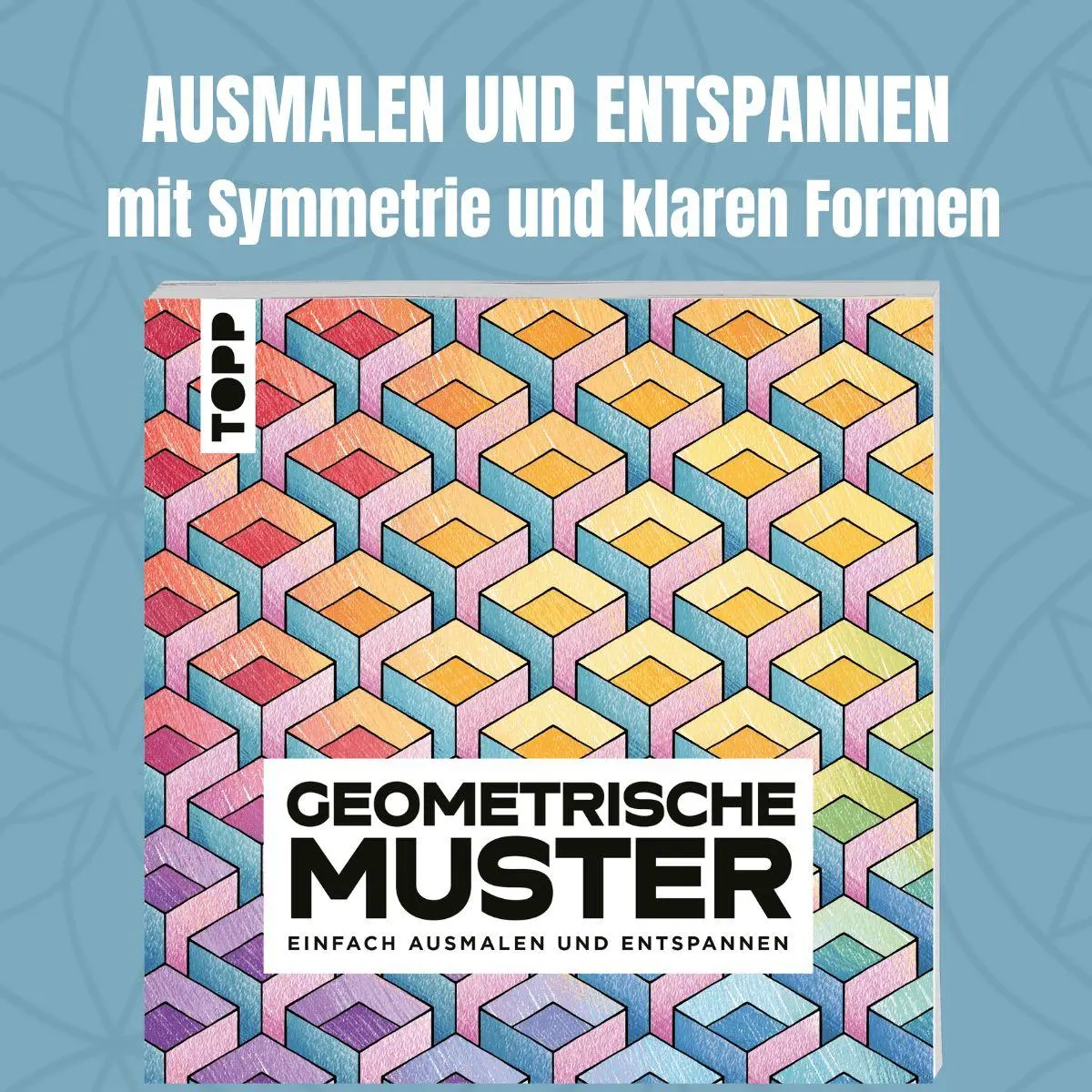 Bild: 9783735883100 | Geometrische Muster | Einfach ausmalen und entspannen | Natascha Pitz