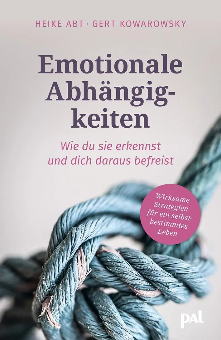Cover: 9783910253100 | Emotionale Abhängigkeiten - wie du sie erkennst und dich daraus... Cover: 9783910253100 | Emotionale Abhängigkeiten - wie du sie erkennst und dich daraus...