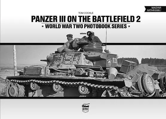 Cover: 9786155583100 | Panzer III on the Battlefield. Volume 2 | Tom Cockle | Buch | Englisch