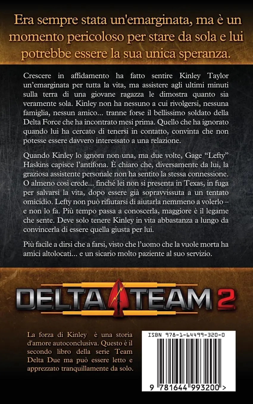 Rückseite: 9781644993200 | La forza di Kinley | Susan Stoker | Taschenbuch | Team Delta Due