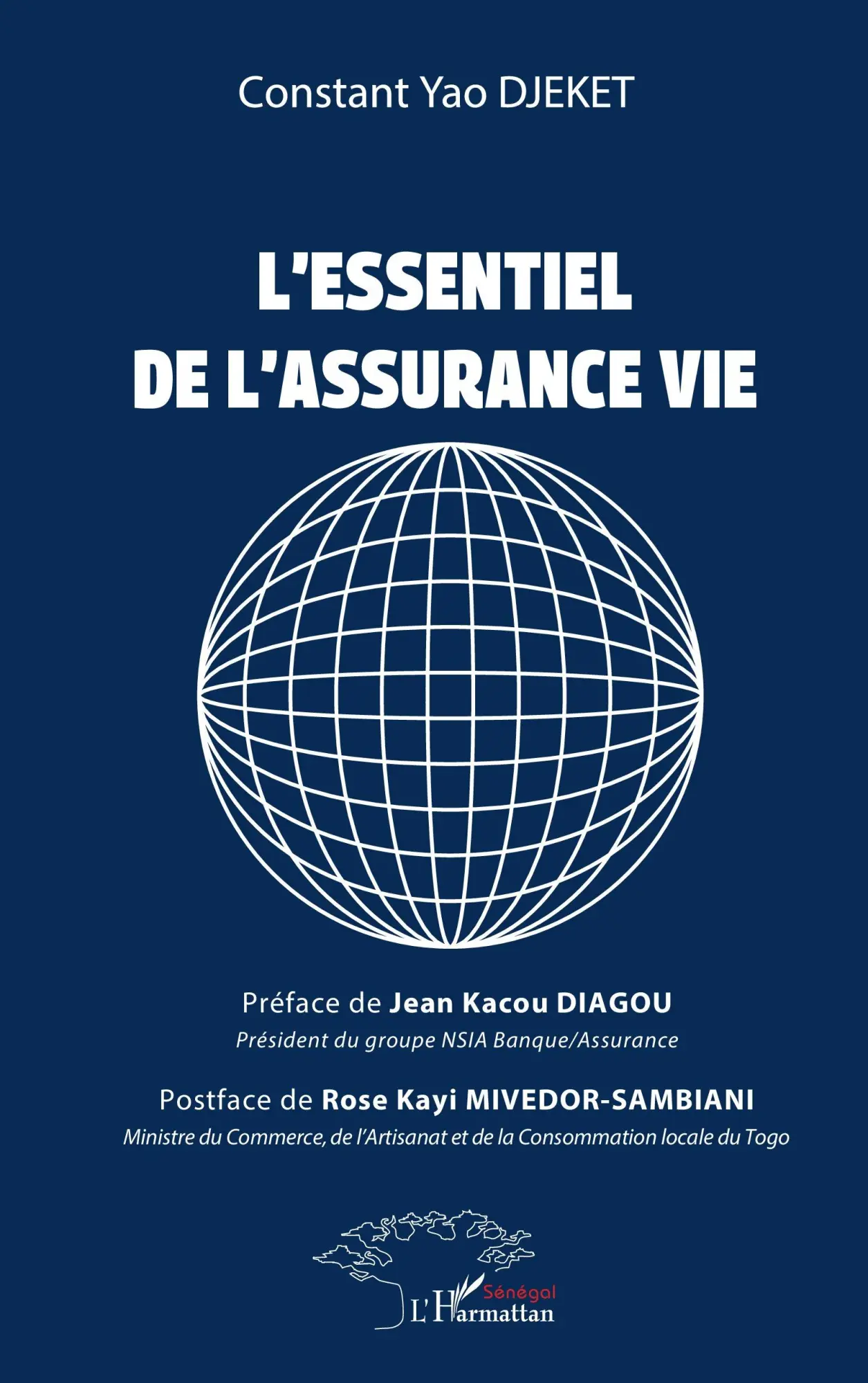 Cover: 9782336523200 | L'essentiel de l'assurance vie | Constant Yao Djeket | Taschenbuch