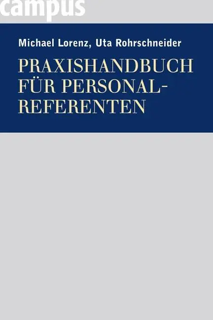 Cover: 9783593383200 | Praxishandbuch für Personalreferenten | Lorenz | Buch | 432 S. | 2007