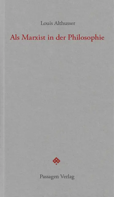 Als Marxist in der Philosophie