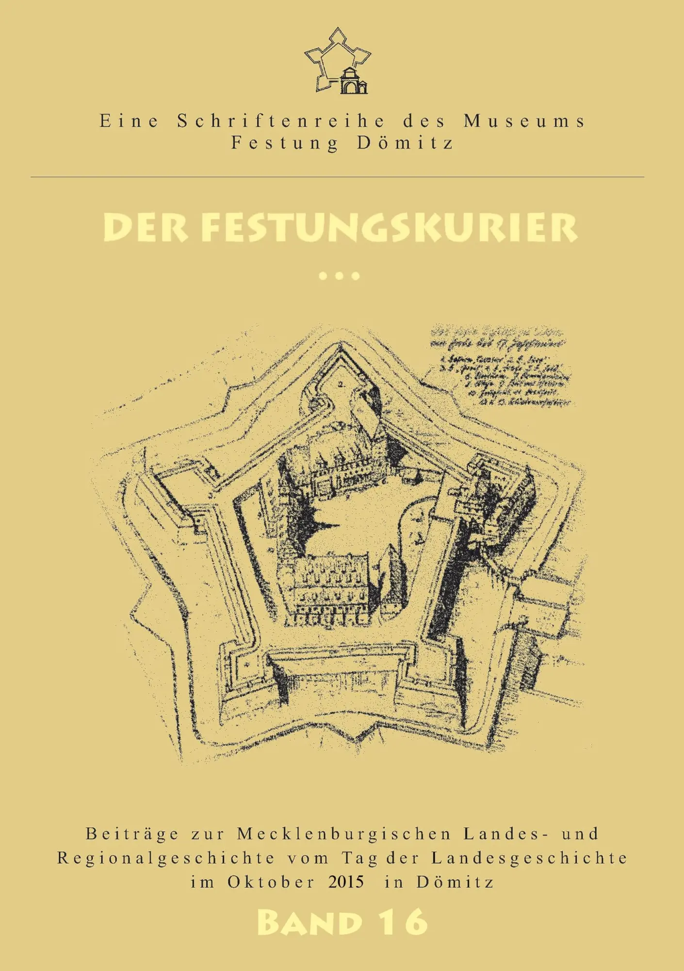 Cover: 9783741263200 | Der Festungskurier | Ernst Münch (u. a.) | Taschenbuch | 72 S. | 2016