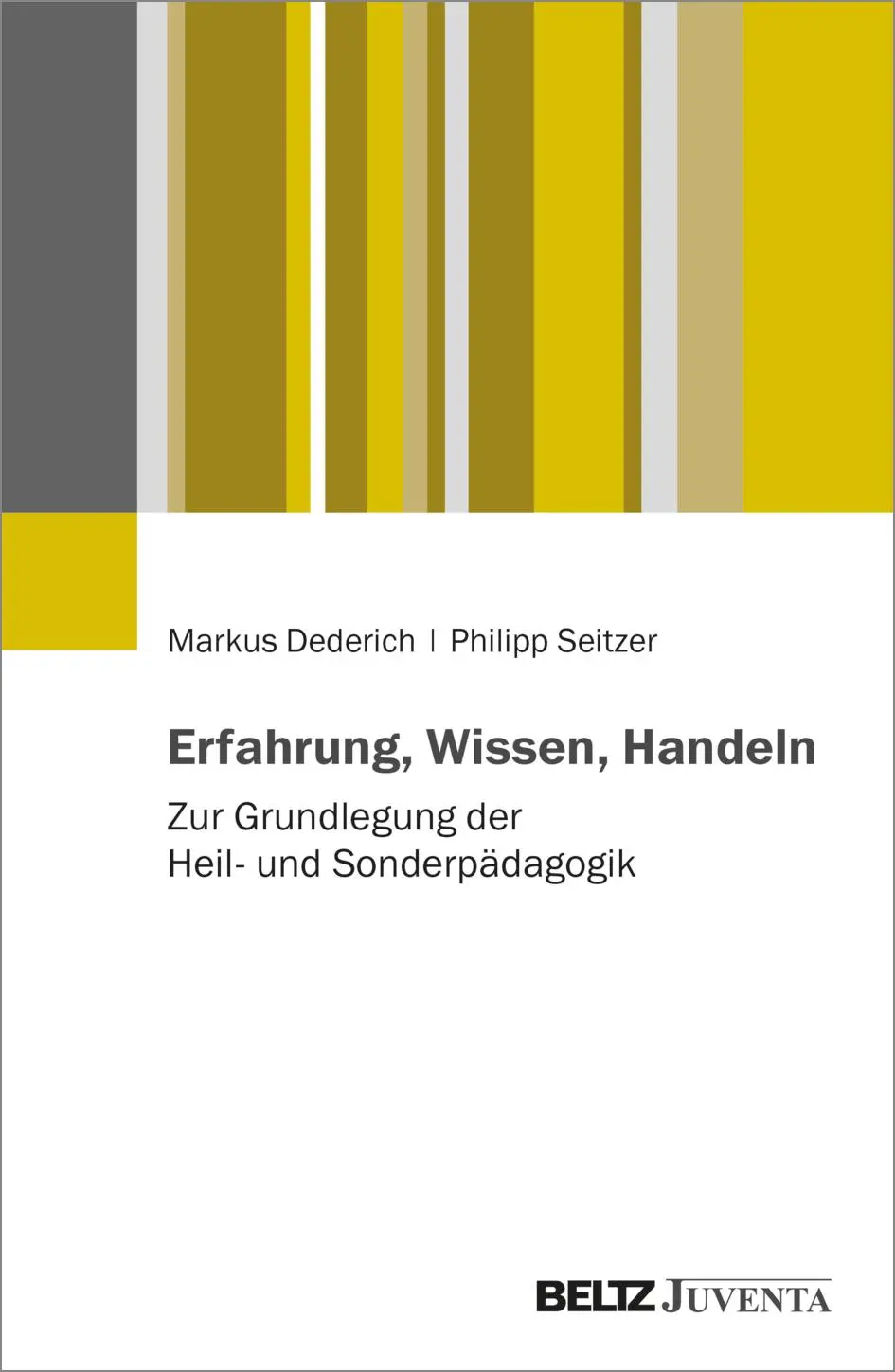 Cover: 9783779983200 | Erfahrung, Wissen, Handeln | Markus Dederich (u. a.) | Taschenbuch