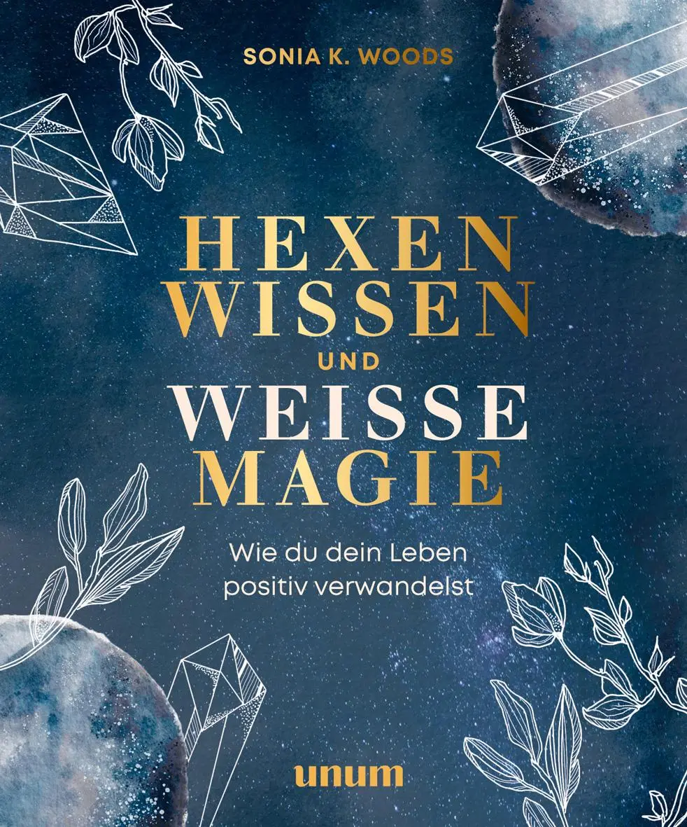 Cover: 9783833883200 | Hexenwissen und weiße Magie | Wie du dein Leben positiv verwandelst