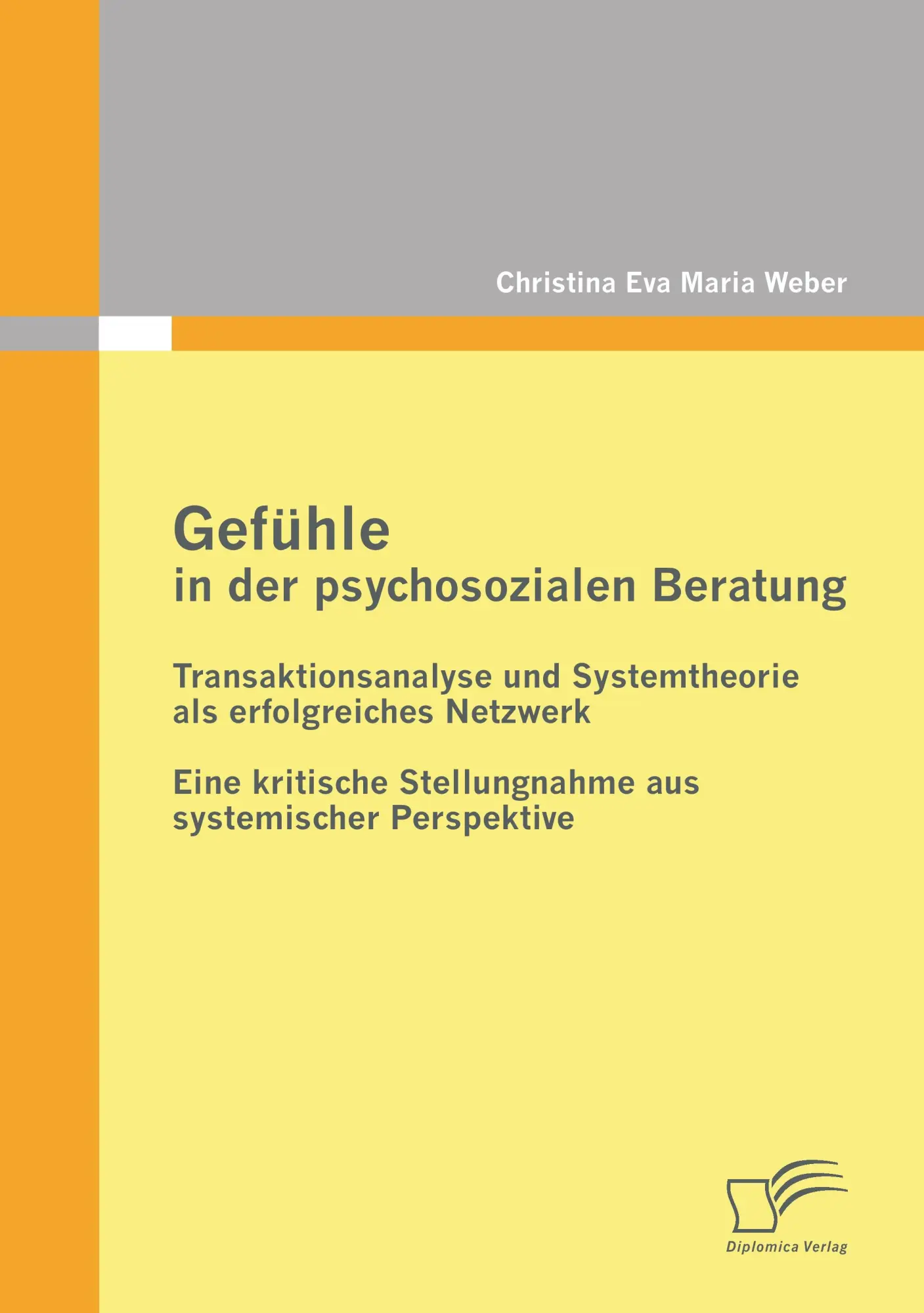 Cover: 9783842863200 | Gefühle in der psychosozialen Beratung: Transaktionsanalyse und...