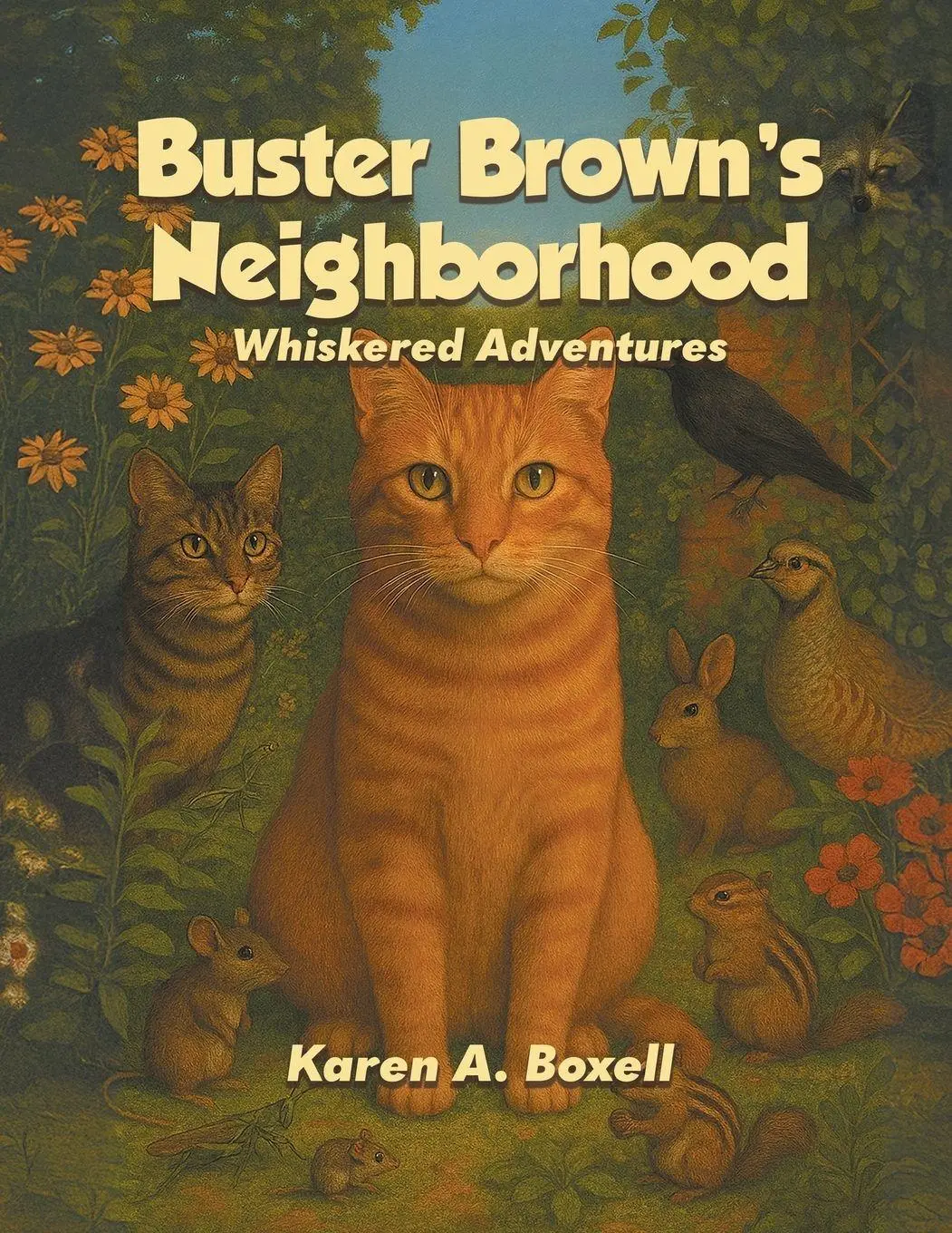 Cover: 9798886153200 | Buster Brown's Neighborhood | Whiskered Adventures | Karen A. Boxell
