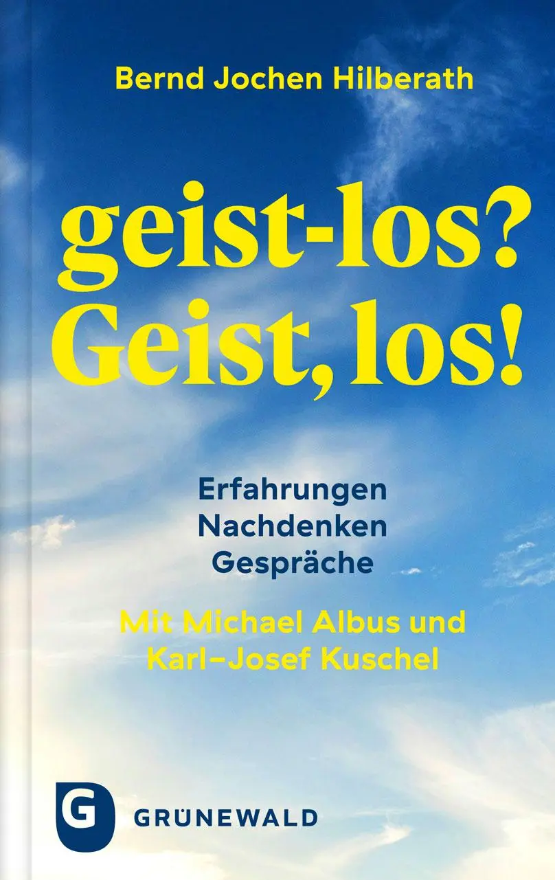 Cover: 9783786733300 | geist-los? Geist, los! | Bernd Jochen Hilberath | Buch | 184 S. | 2023