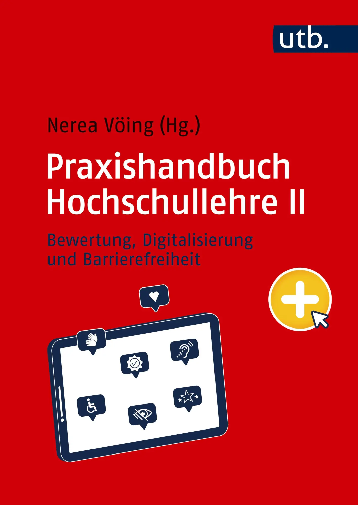 Cover: 9783825263300 | Praxishandbuch Hochschullehre II | Nerea Vöing | Taschenbuch | 584 S.