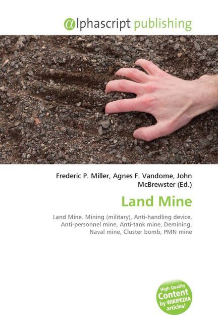Land Mine | Frederic P. Miller (u. a.) | Taschenbuch | Englisch | Alphascript Publishing | EAN 9786130023300 - Miller, Frederic P.