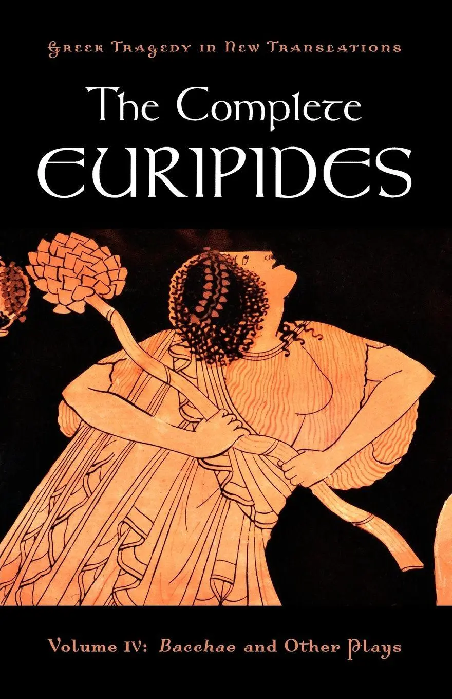 Cover: 9780195373400 | The Complete Euripides, Volume IV | Bacchae and Other Plays | Buch