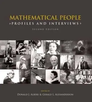 Cover: 9781568813400 | Mathematical People | Profiles and Interviews | Donald Albers (u. a.)