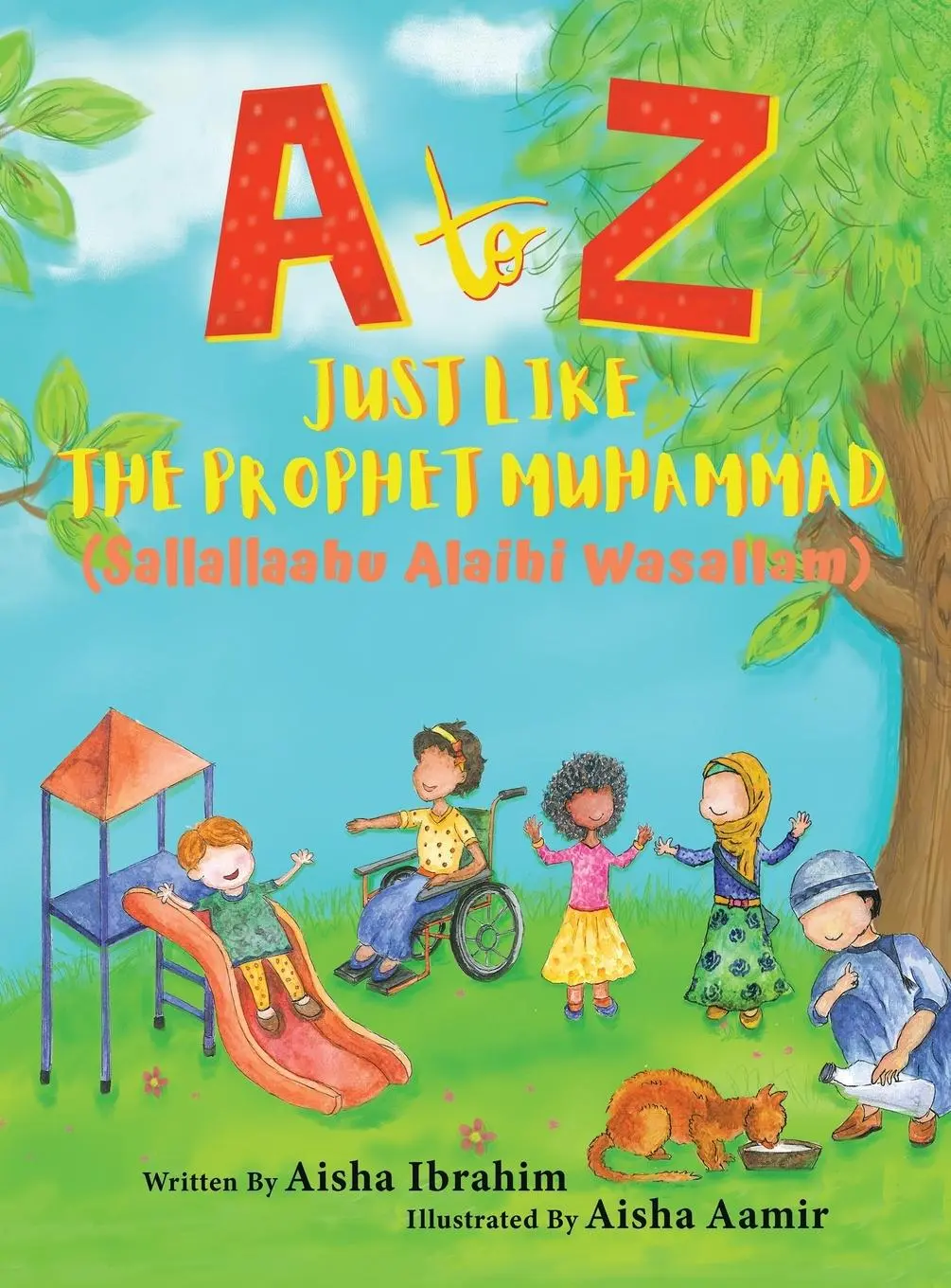 Cover: 9781838183400 | A to Z Just like The Prophet Muhammad | (Sallallaahu Alaihi Wasallam)
