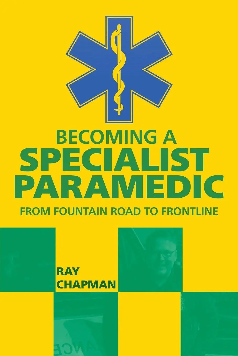 Cover: 9781919363400 | Becoming a Specialist Paramedic | From Fountain Road to Frontline
