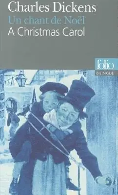 Cover: 9782070403400 | Chant de Noel Fo Bi | Charles Dickens | Taschenbuch | Folio Bilingue