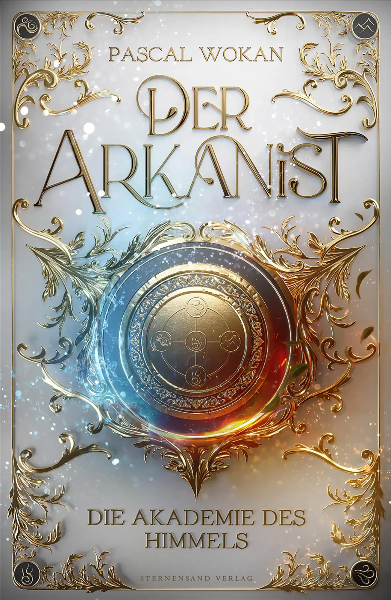 Cover: 9783038963400 | Der Arkanist 01 | Die Akademie des Himmels | Pascal Wokan | Buch