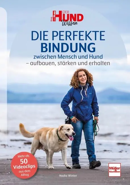 Cover: 9783275023400 | Die perfekte Bindung zwischen Mensch und Hund | Nadia Winter | Buch