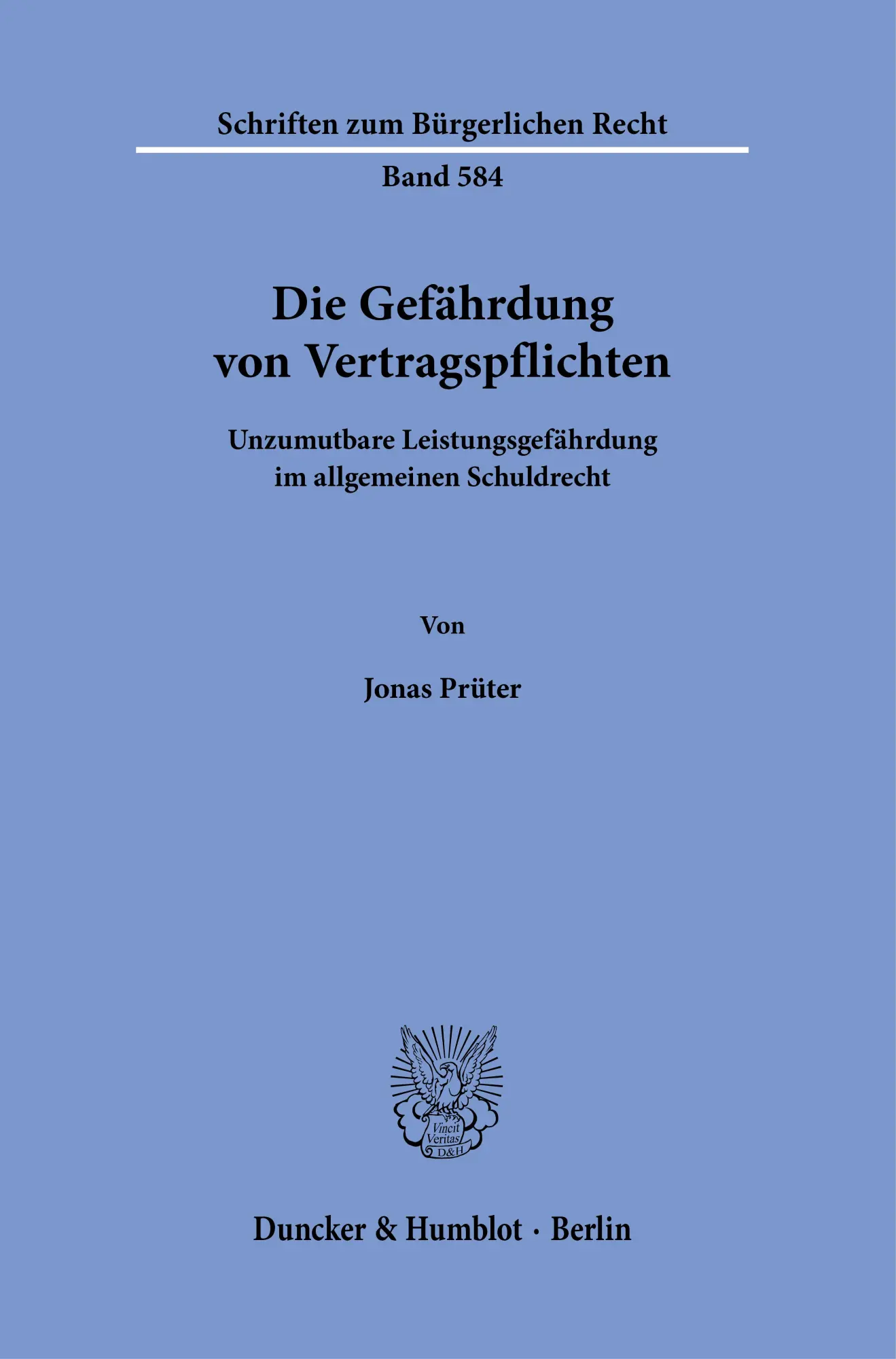 Die Gefährdung von Vertragspflichten