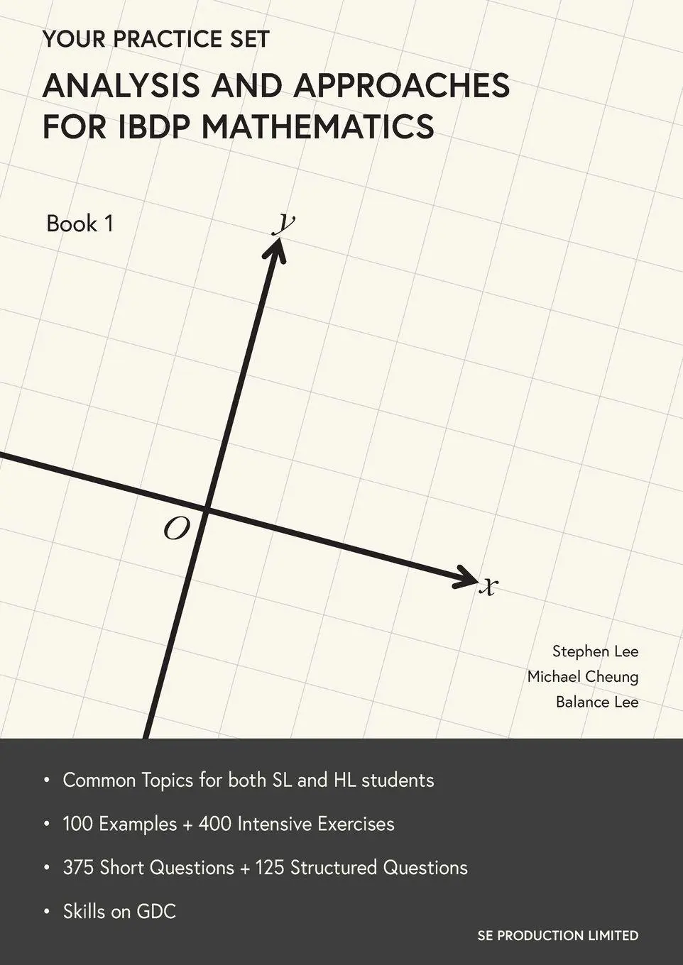 Cover: 9789887413400 | Analysis and Approaches for IBDP Mathematics Book 1 | Lee (u. a.)