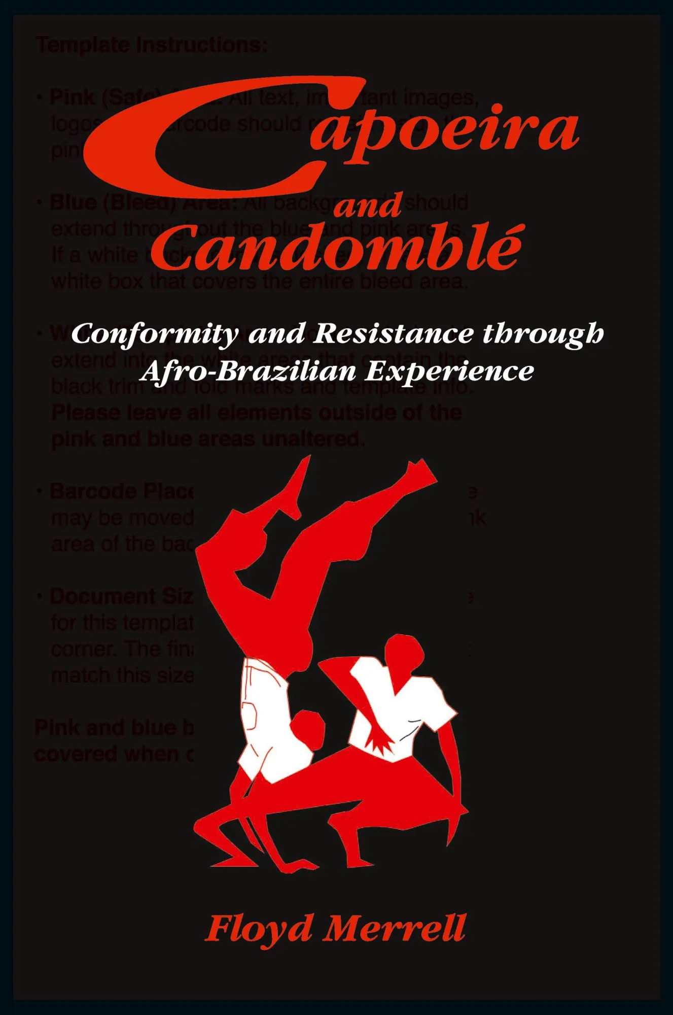 Cover: 9781558763500 | Capoeira and Candomblé | Floyd Merrell | Taschenbuch | Englisch | 2018