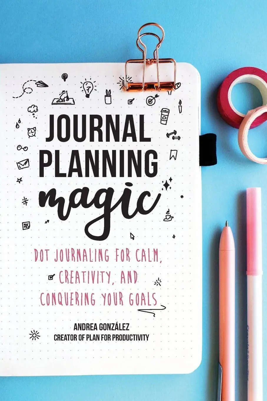 Cover: 9781642503500 | Journal Planning Magic | Andrea Gonzalez | Taschenbuch | Englisch