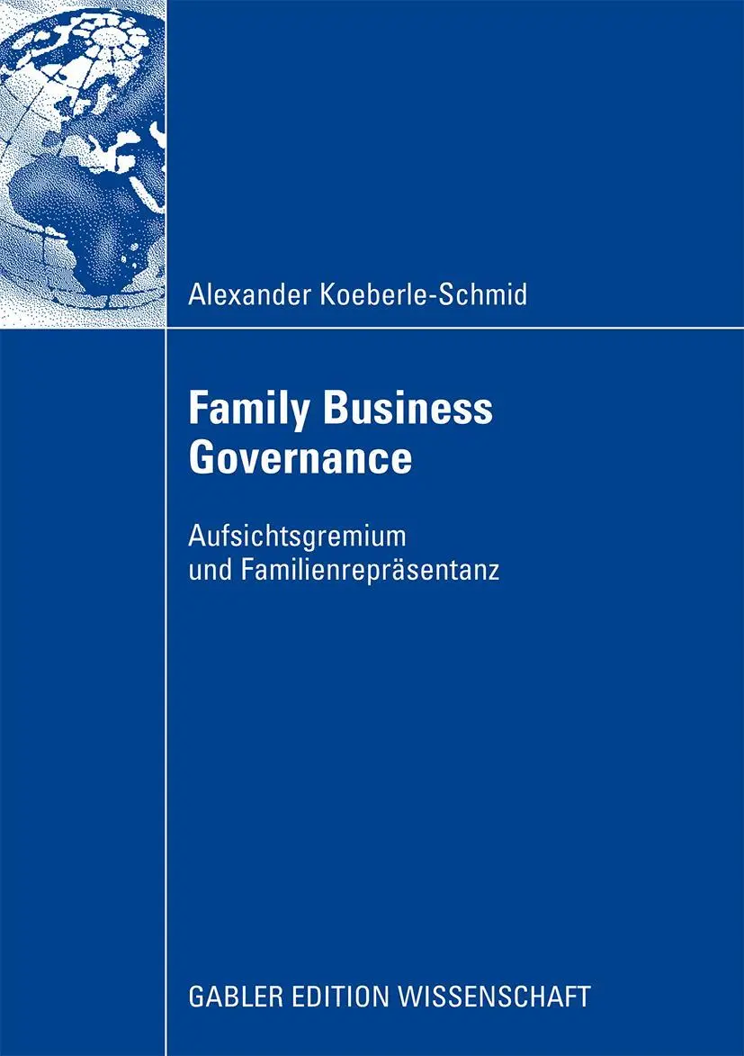 Cover: 9783834913500 | Family Business Governance | Aufsichtsgremium und Familienrepräsentanz