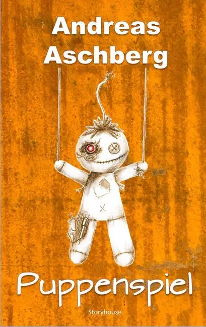 Cover: 9783944353500 | Puppenspiel | Andreas Aschberg | Buch | Gebunden | Deutsch | 2020