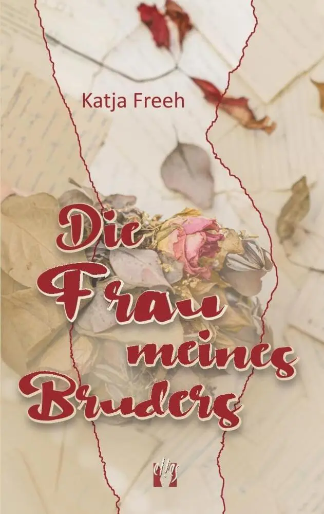 Cover: 9783956093500 | Die Frau meines Bruders | Katja Freeh | Taschenbuch | 240 S. | Deutsch